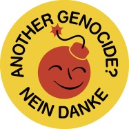 Another Genocide, Nein Danke!
